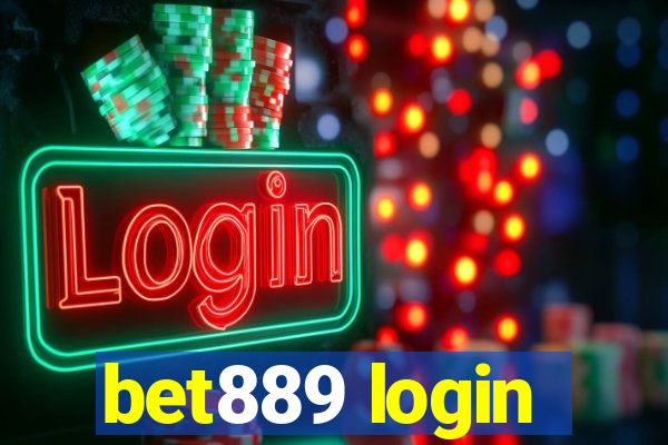 bet889 login